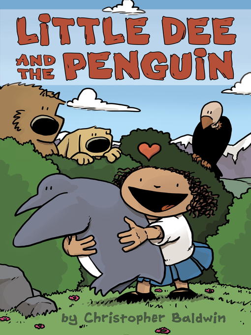 Title details for Little Dee and the Penguin by Christopher Baldwin - Available